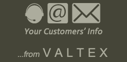 Your Customers' Info From Valtex